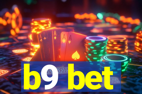 b9 bet